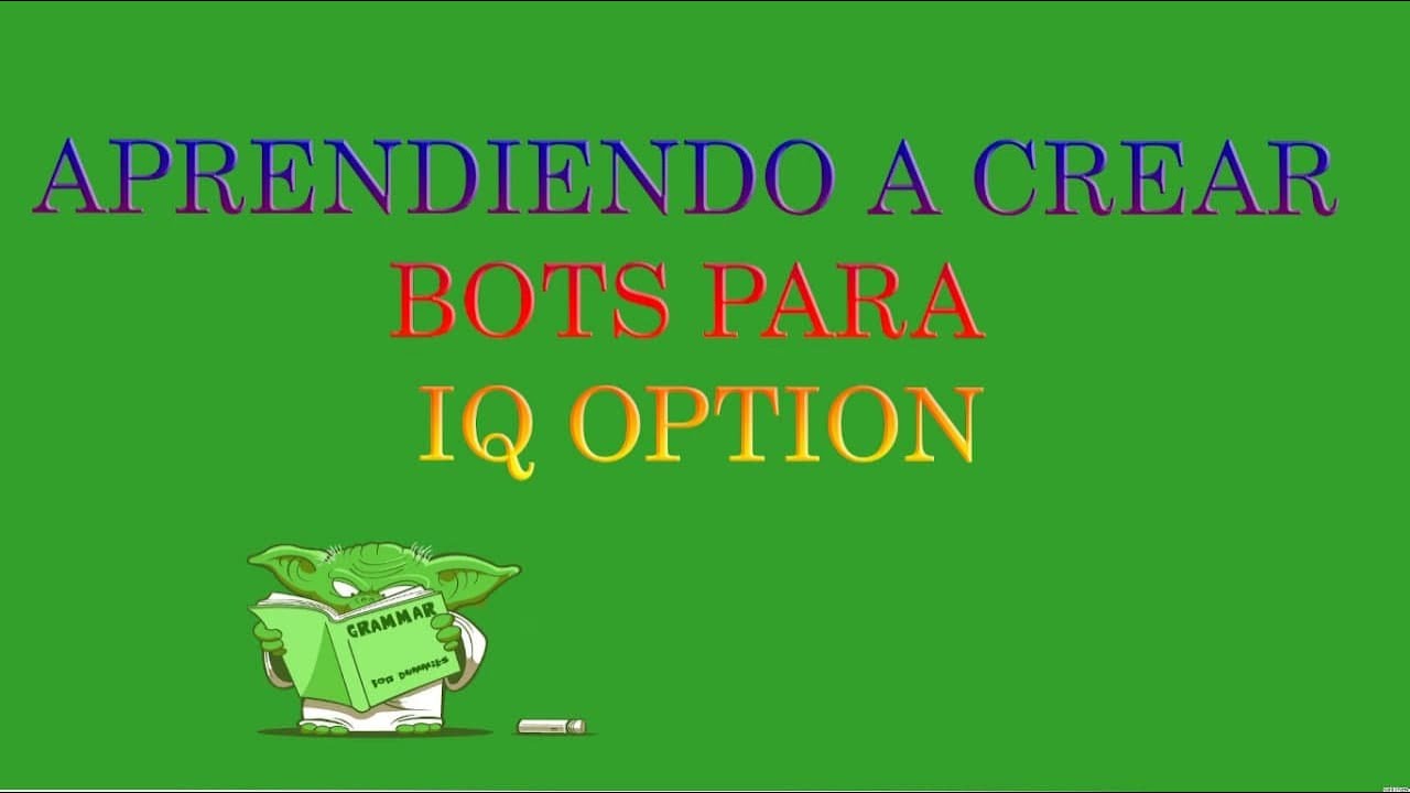 Aprendiendo a crear BOTS para IQ OPTION