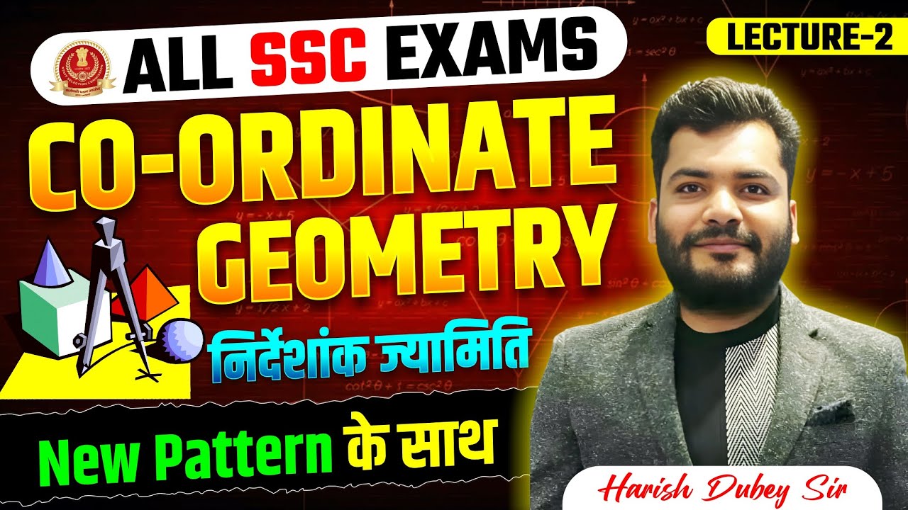 Co-ordinate Geometry (निर्देशांक ज्यामिति) Part-2 | Complete Concept for SSC | Harish Dubey Sir