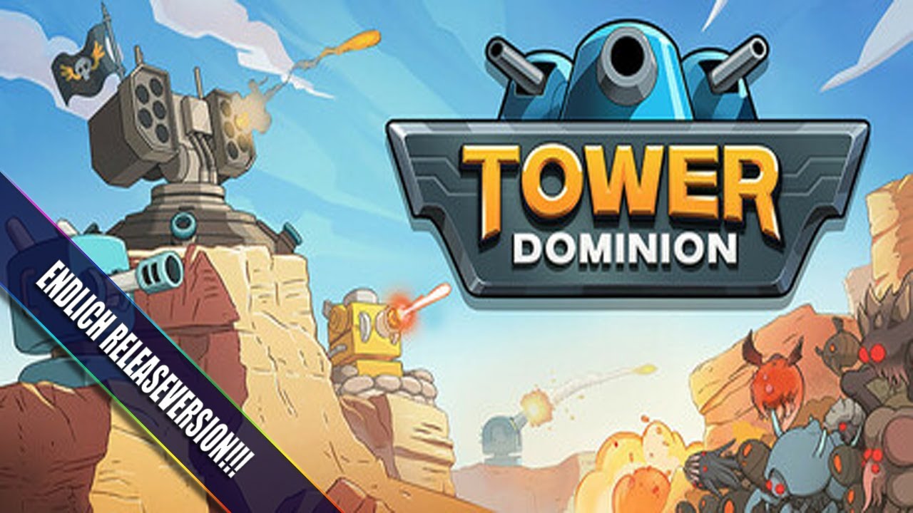 ✪ ENDLICH RELEASEVERSION!!! 🏰 | Tower Dominion ✪