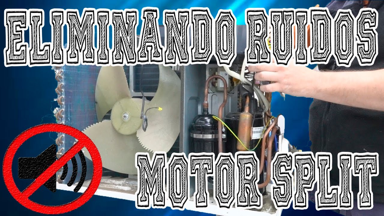 Como eliminar / atenuar los ruidos del motor de un Aire Acondicionado