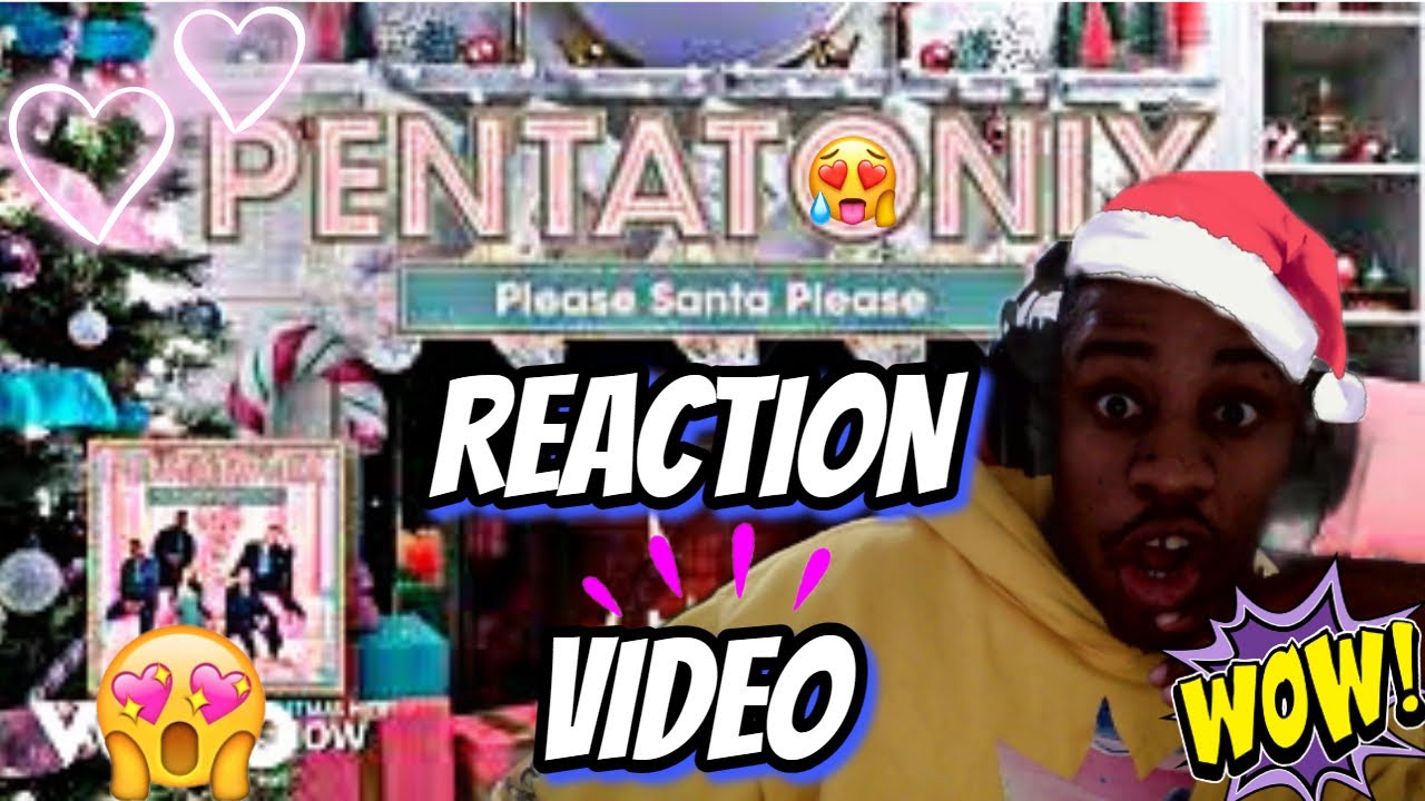 We Starting 2024 WITH THIS !!!🔥😎 Pentatonix - Please Santa Please (Official Video) | REACTION