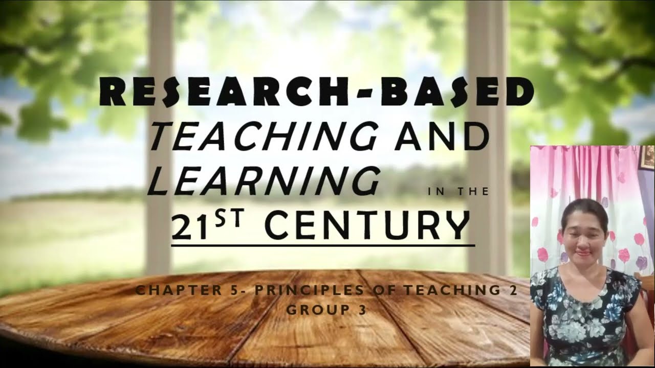 Research-Based Teaching and Learning 21st Century