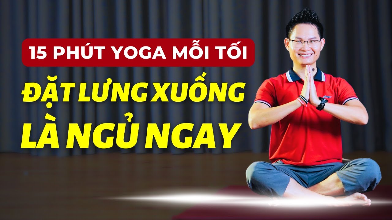 Yoga Trước Khi Ngủ Bí Quyết Sống Thọ Ít Bệnh - Dù Nam Hay Nữ Nhớ Tập Mỗi Ngày | Kim Ba Yoga
