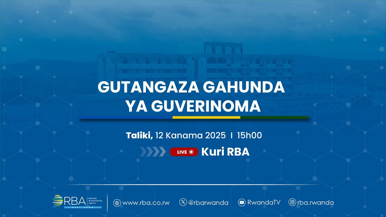🔴LIVE: Gutangaza Gahunda ya Guverinoma | Tariki 12 Kanama 2025