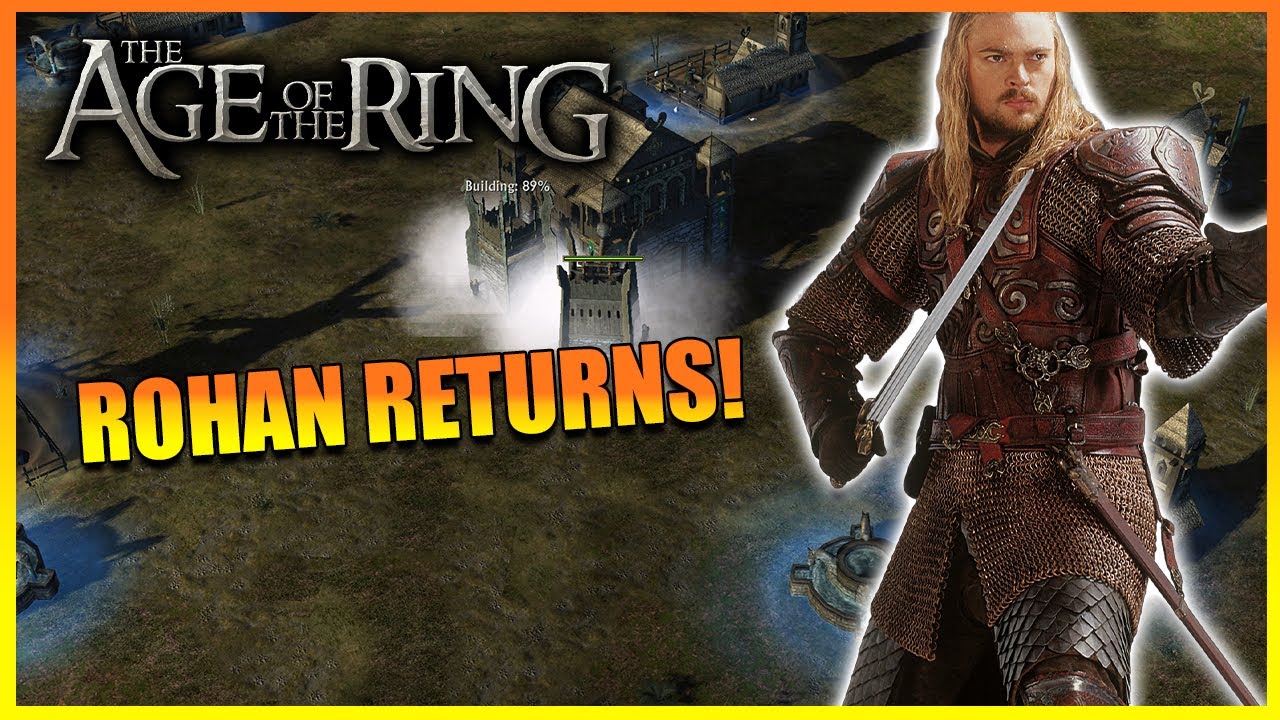 Age of the Ring Mod 8.2 - Rohan Returns! [Chetwood Map]
