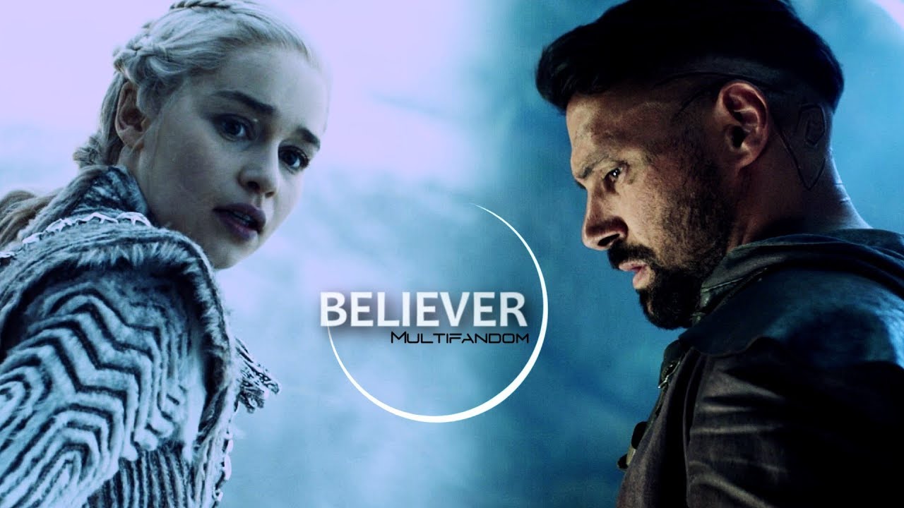 Multifandom || Believer