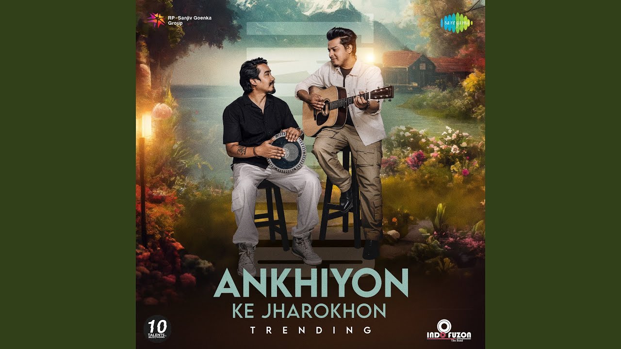 Ankhiyon Ke Jharokhon - Trending