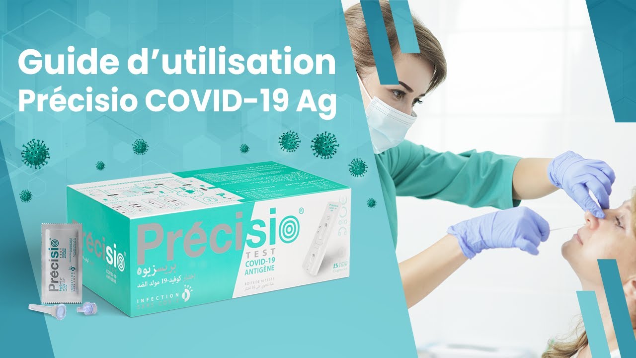 Comment utiliser Pr&eacute;cisio test covid-19 antig&eacute;nique ?
