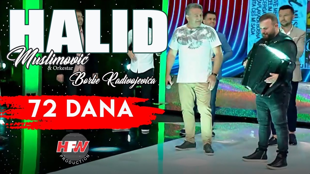 Halid Muslimovic & ork. Borke Radivojevica - 72 dana - ( LIVE ) - Pred Fajront - ( BN TV 2020 ) HD