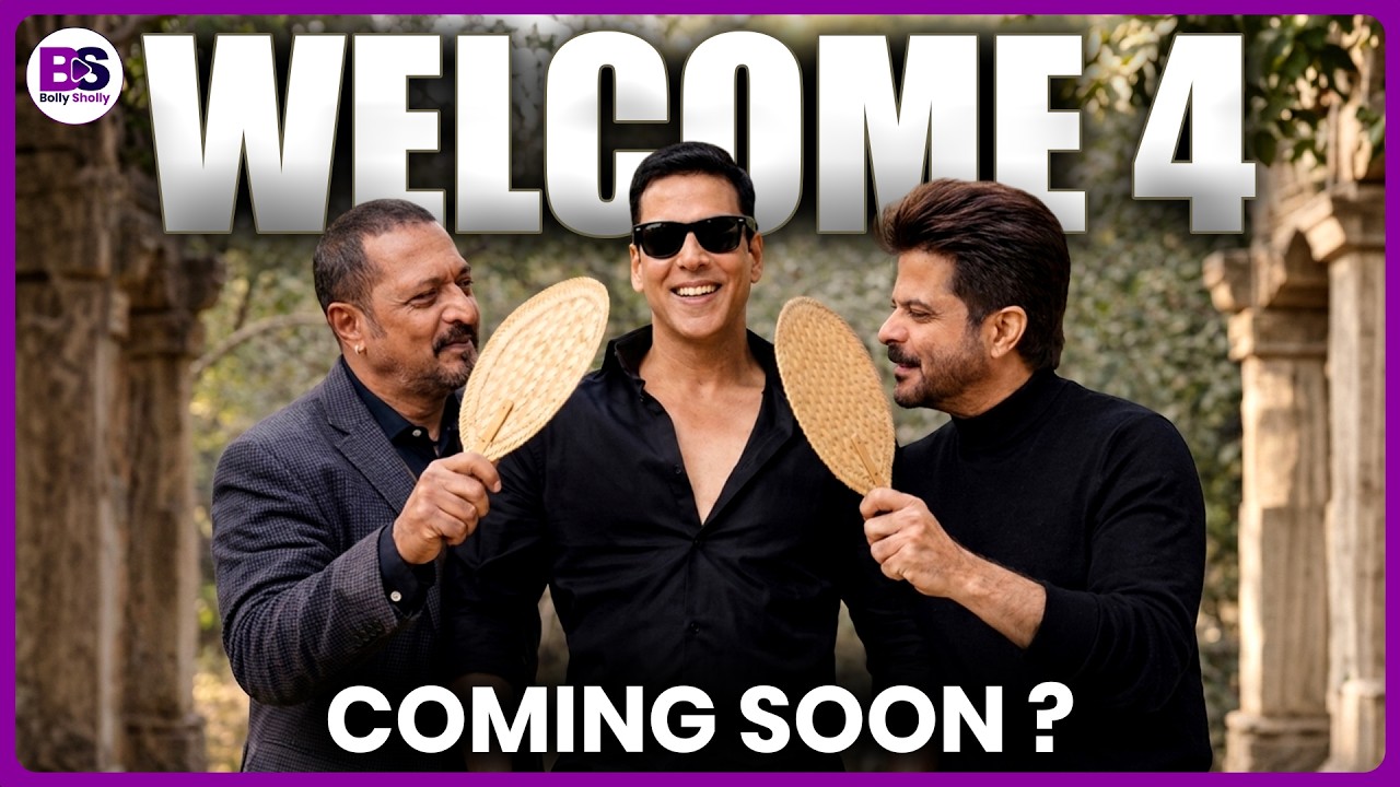 Welcome 4 में होगी Akshay Kumar और OG Majnu Bhai की वापसी ? जानिए पूरी कहानी!