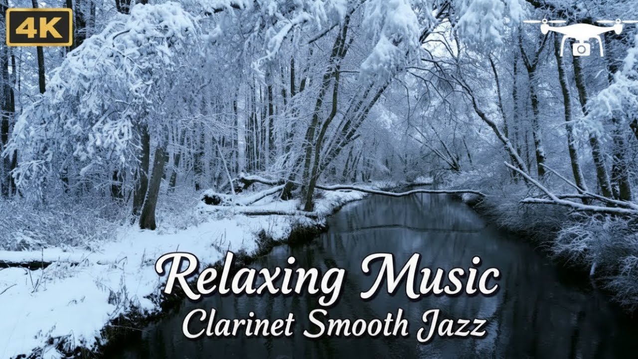 🎼 Jazz Relaxing Music (Instrumental Jazz) – Calm Clarinet Smooth Jazz