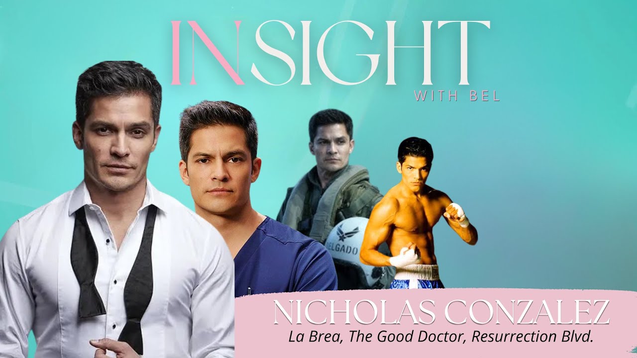Insight with: Actor Nicholas Gonzalez