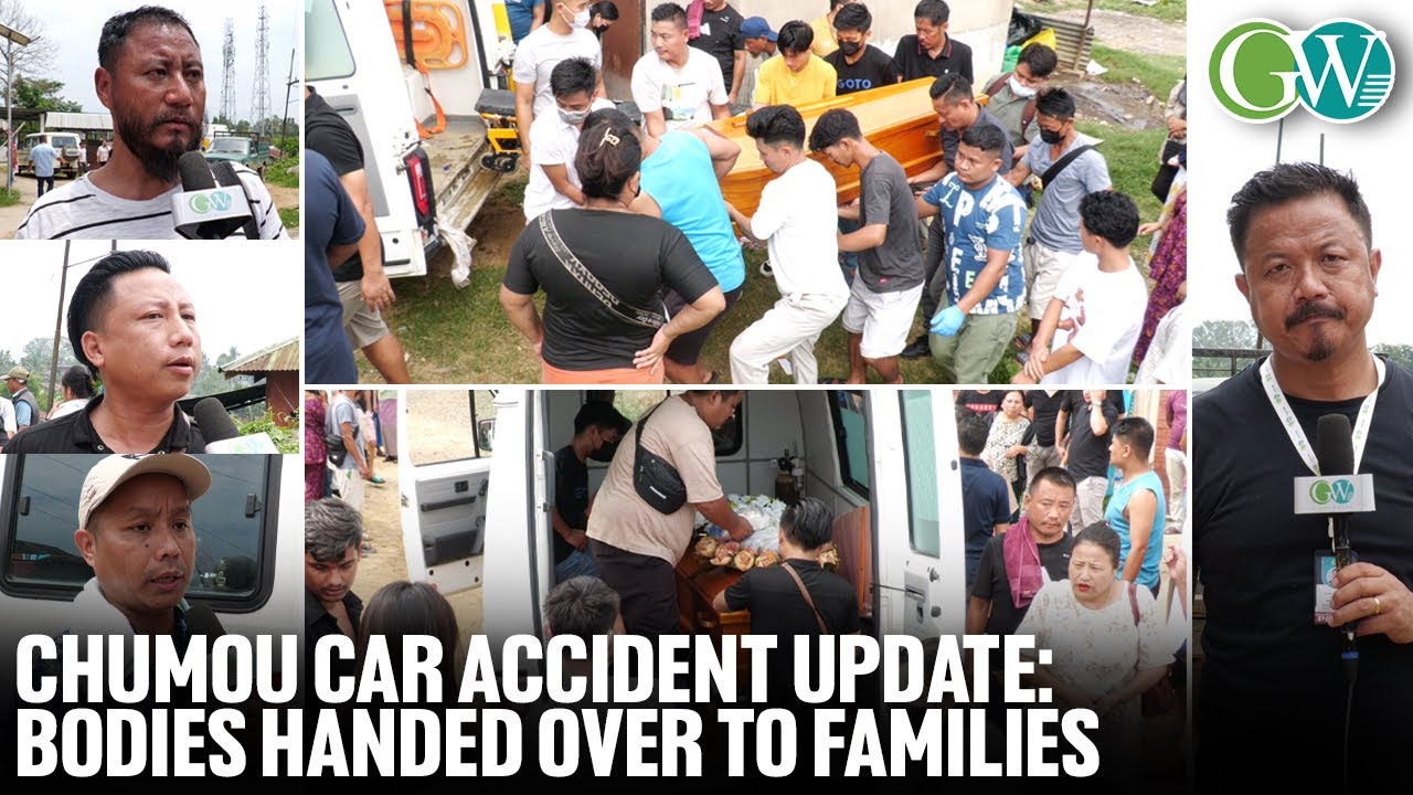 CHUMOU CAR ACCIDENT UPDATE: ALL 4 VICTIMS IDENTIFIED; BODIES HANDED OVER TO FAMILIES