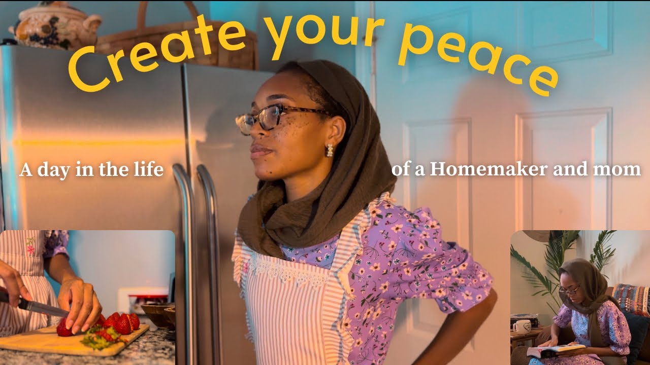 Creating Peace With Everyday Life | Biblical Homemaking | Day Routine | Motivation