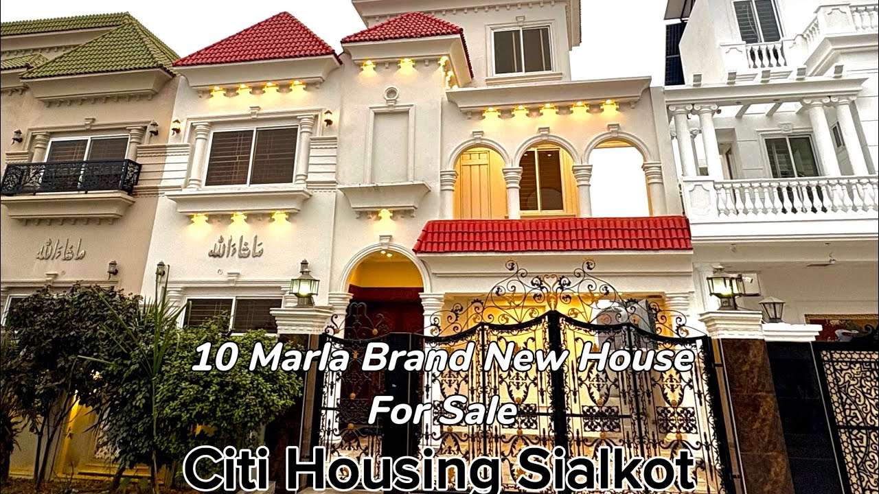 10 Marla Brand New House For Sale | Citi Housing Sialkot 