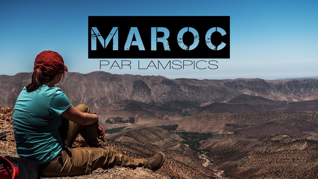 MAROC 2018 par Lamspics  [Trek dans le haut Atlas]