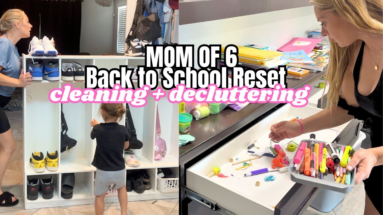 BACK TO SCHOOL CLEANING + DECLUTTERING Around The House // MOM of 6