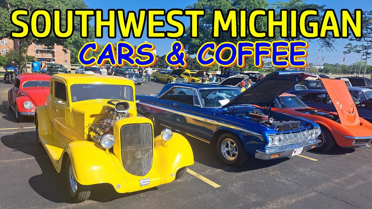 Southwest Michigan Cars & Coffee - May 2024