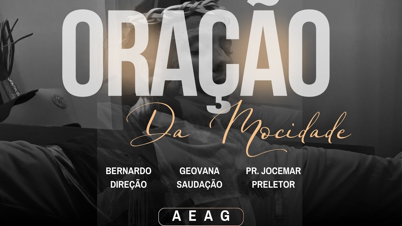 CULTO DE ORAÇÃO DA MOCIDADE