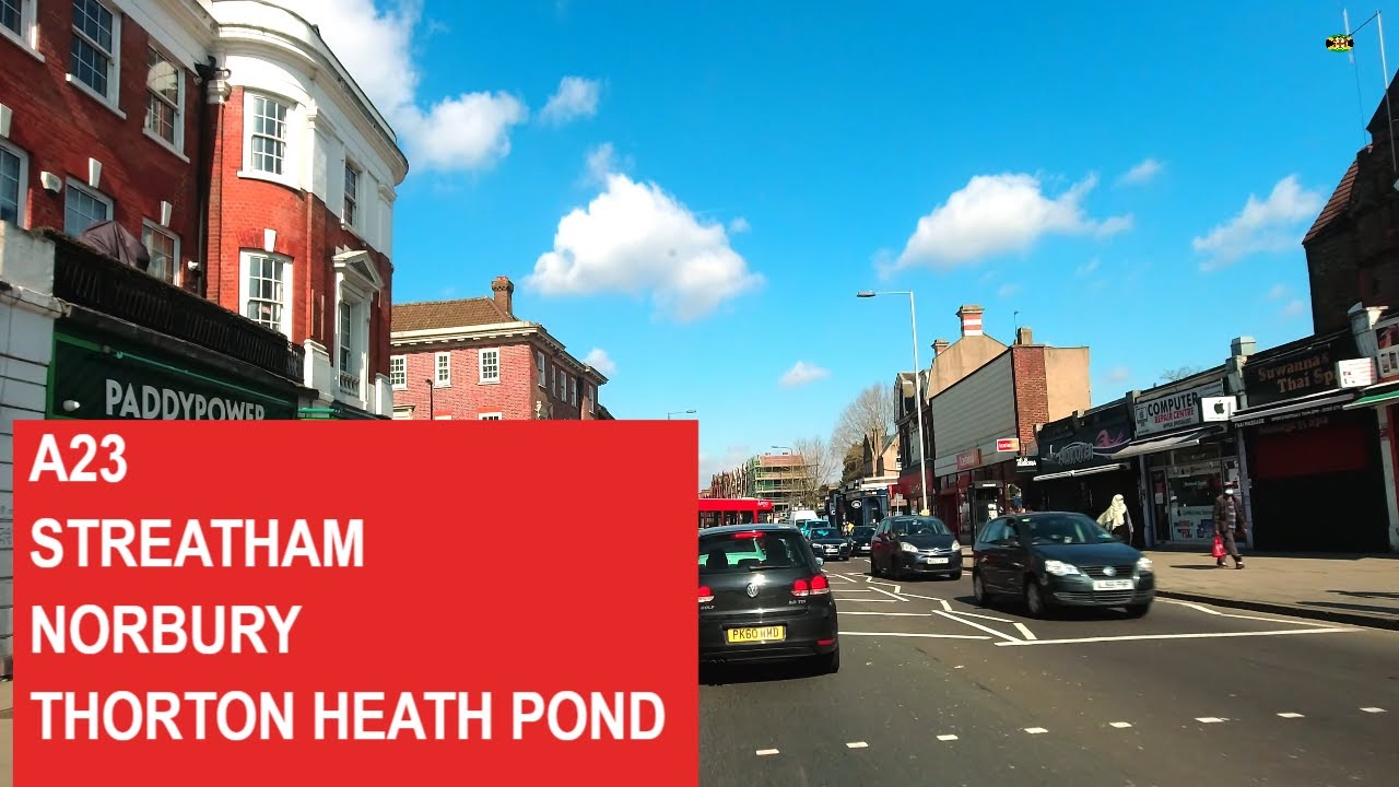 4k london drive tour.  A23 HIGH STREET