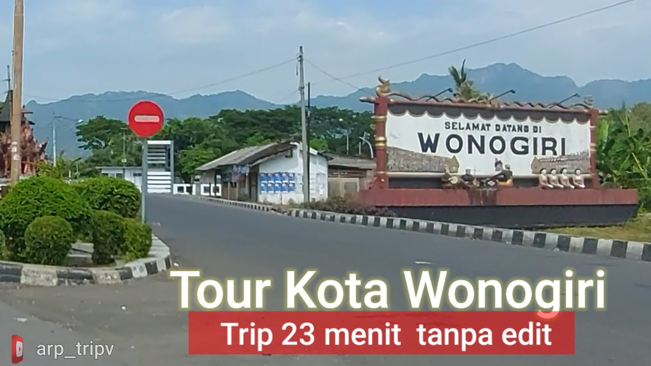Tombo Kangen Suasana KOTA WONOGIRI
