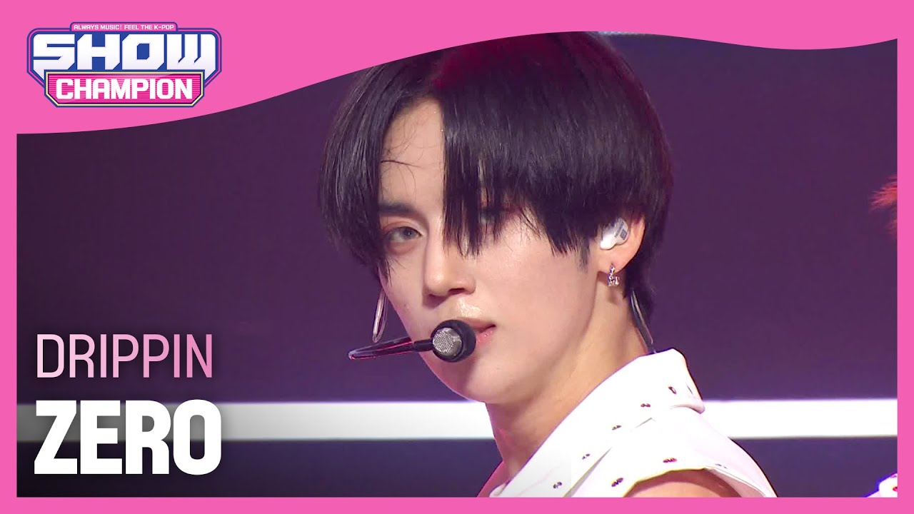 [COMEBACK] DRIPPIN - ZERO (드리핀 - 제로)  l Show Champion l EP.439