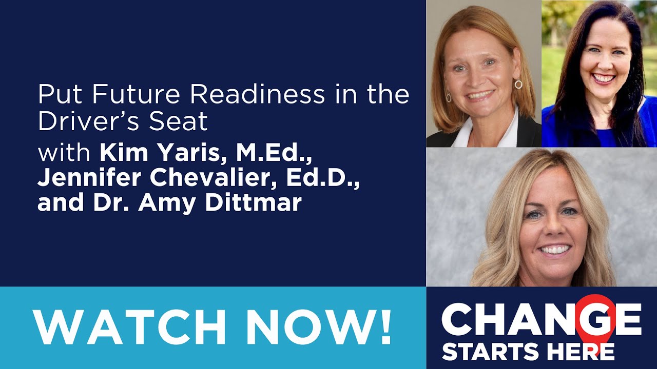 Put Future Readiness in the Driver’s Seat with Dr. Amy Dittmar