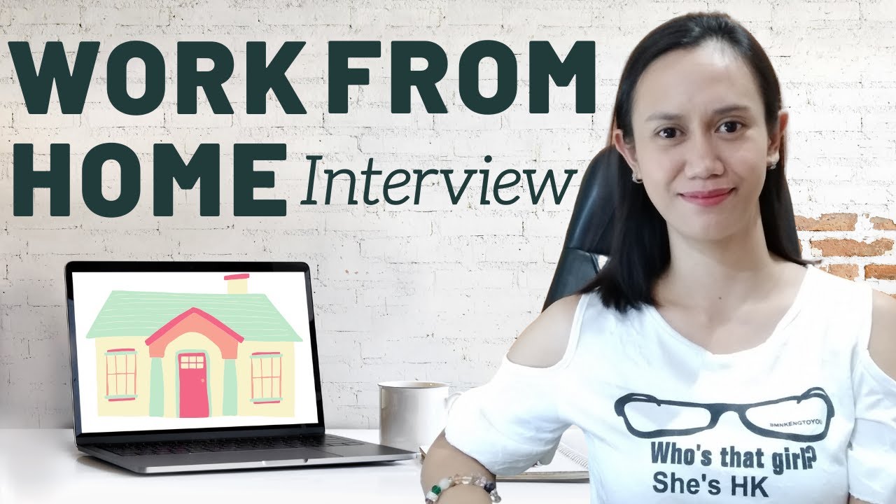Work from Home Interview Questions with Sample Answers