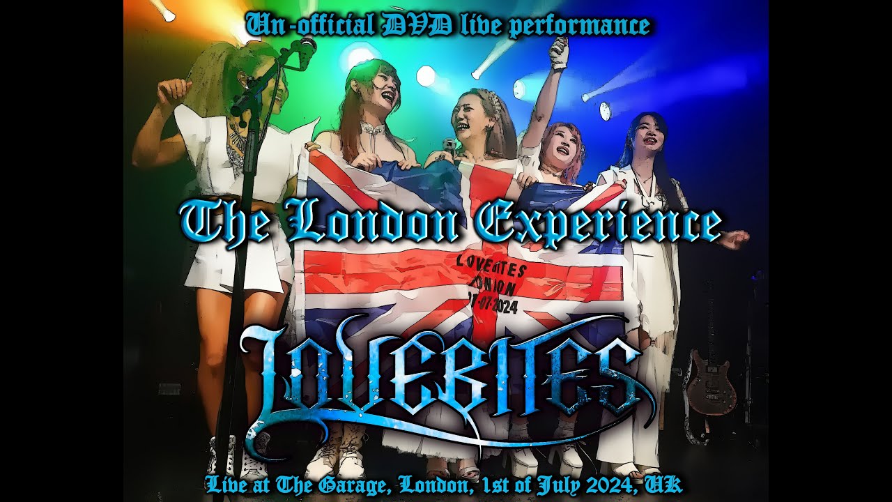 LOVEBITES LIVE, THE LONDON EXPERIENCE, MULTICAM UN-OFFICAL DVD