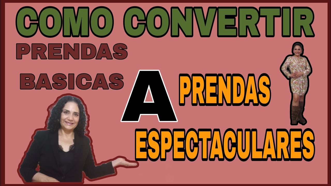 COMO CONVERTIR PRENDAS BASICAS EN.OUTFITS ESPECTACULARE!!!😱👗👔🧥👕🩱