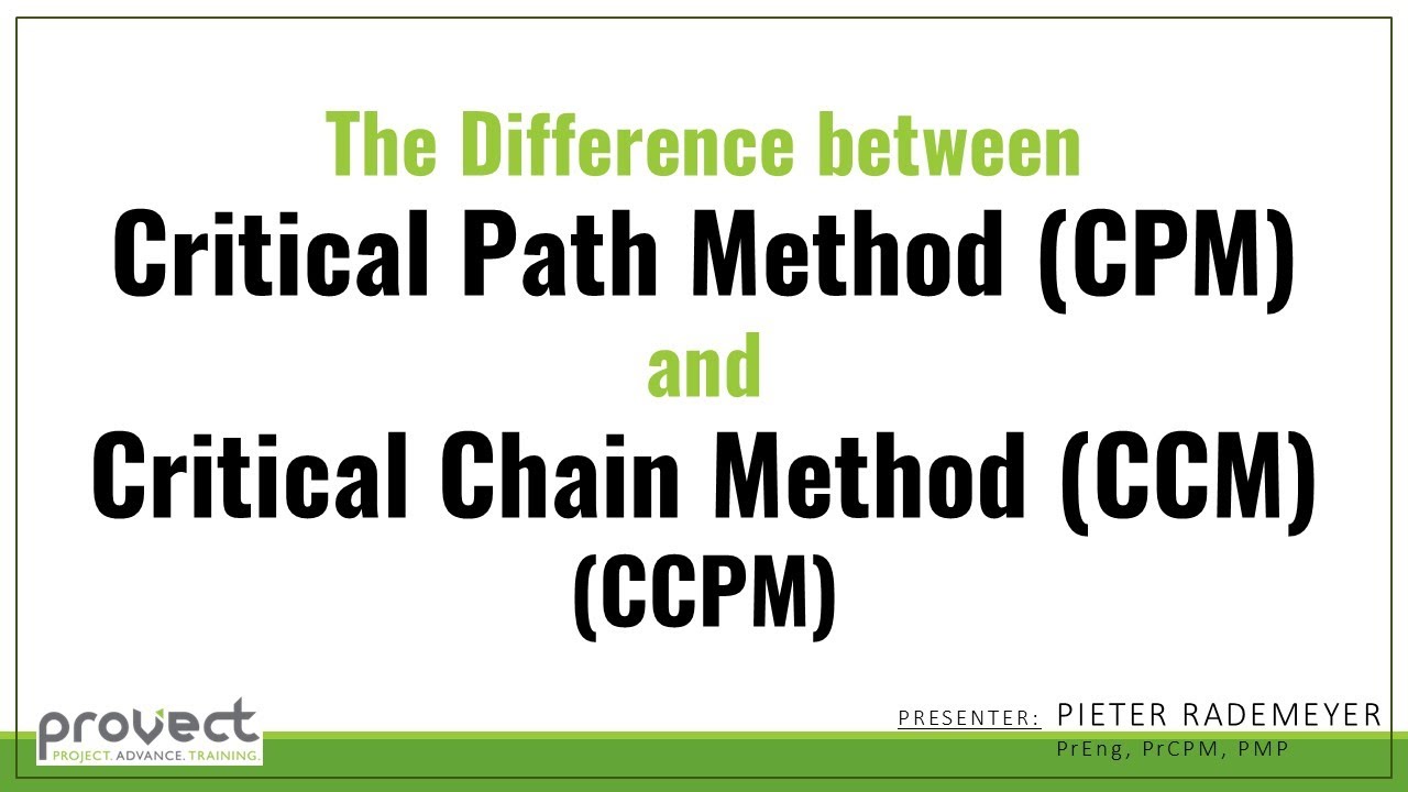 Difference between Critical Path Method (CPM) and Critical Chain Method (CCM) or (CCPM)