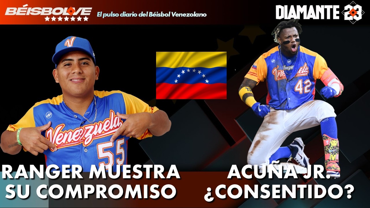 VENEZUELA Ranger Suárez da un paso al frente. Ronald Acuña Jr. se sale con la suya | DIAMANTE 23