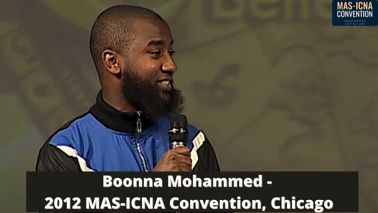 Boonna Mohammed - 2012 MAS-ICNA Convention, Chicago