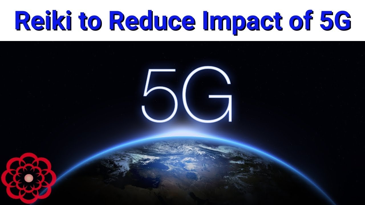 Reiki to Reduce Impact of 5G 💮