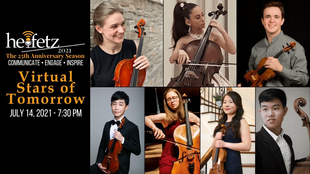 VIRTUAL Stars of Tomorrow III - Heifetz Institute 2021 Festival of Concerts