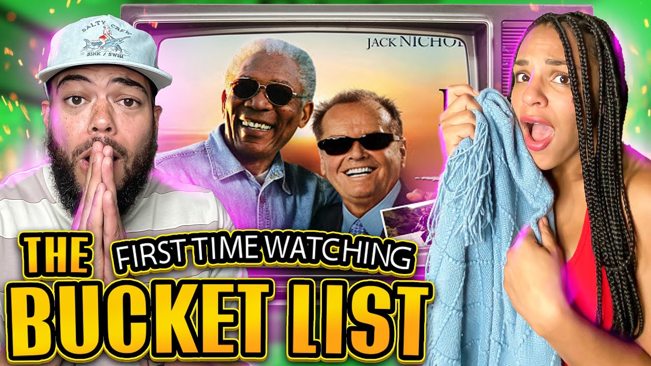 THE BUCKET LIST (2007) | FIRST TIME WATCHING | MOVIE REACTION