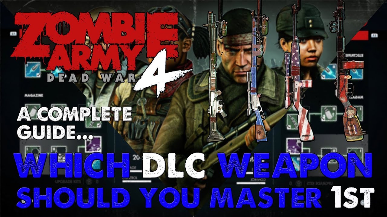 Полное руководство по оружию из DLC || Zombie Army 4