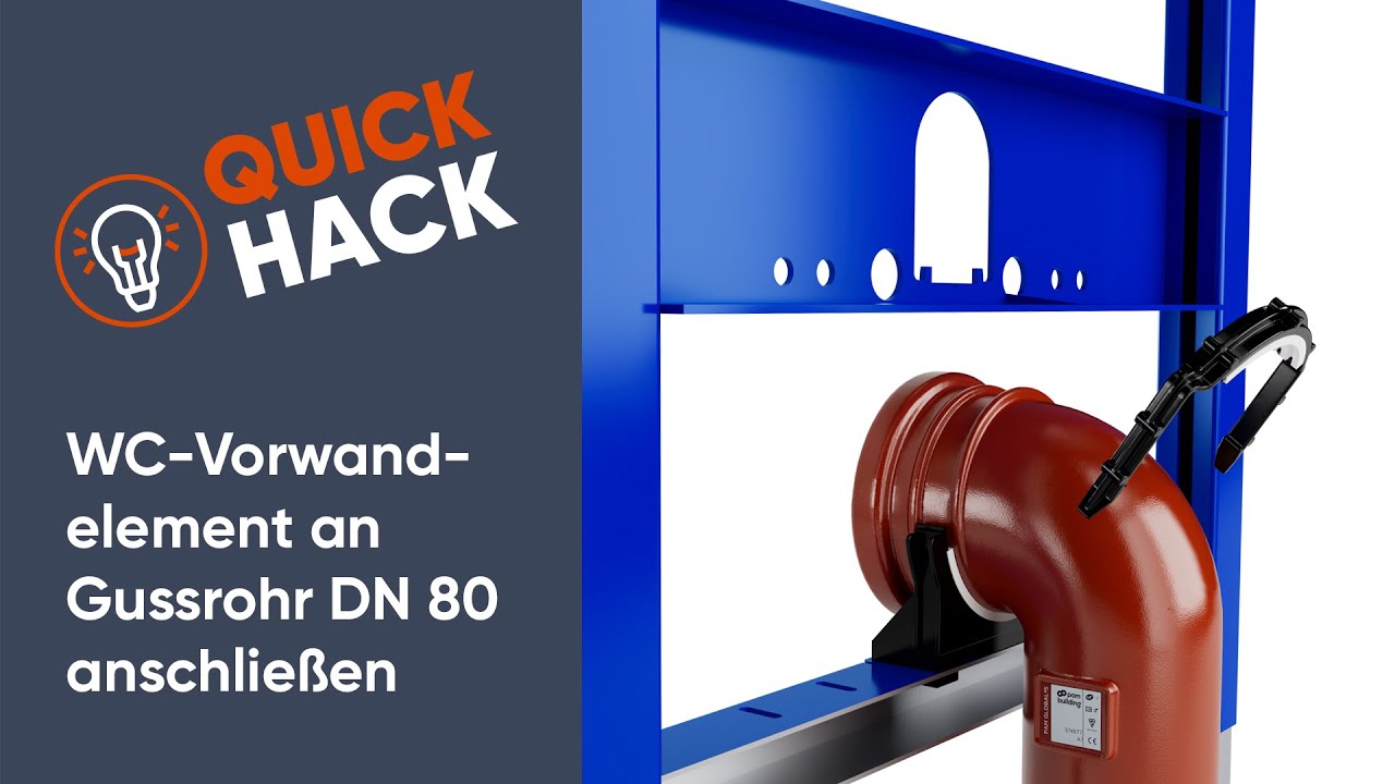 WC-Vorwandelement an Gussrohr DN 80 anschließen – so klappt’s! | Quick Hack #01