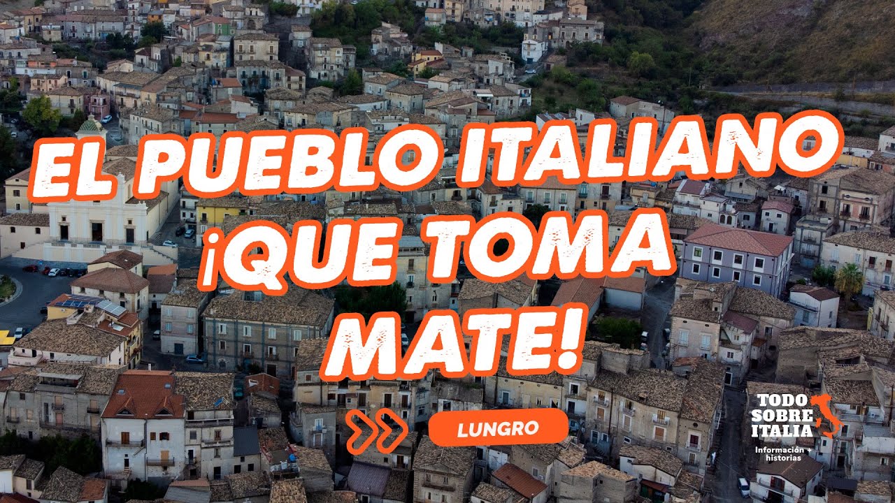 Lungro: el pueblo italiano donde se toma mate hace m&aacute;s de 100 a&ntilde;os
