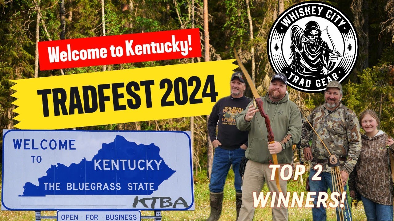 Kentucky TRADFEST 2024 Kentucky Traditional Bowhunters Association  4K