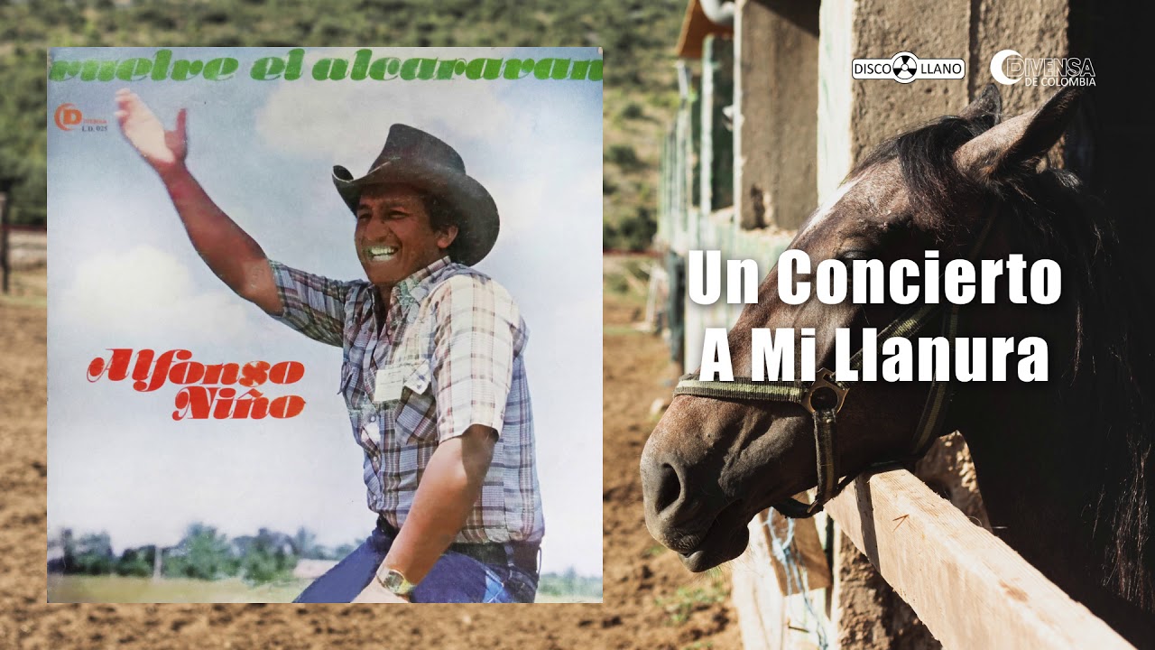 Un Concierto A Mi Llanura - Alfonso Niño 