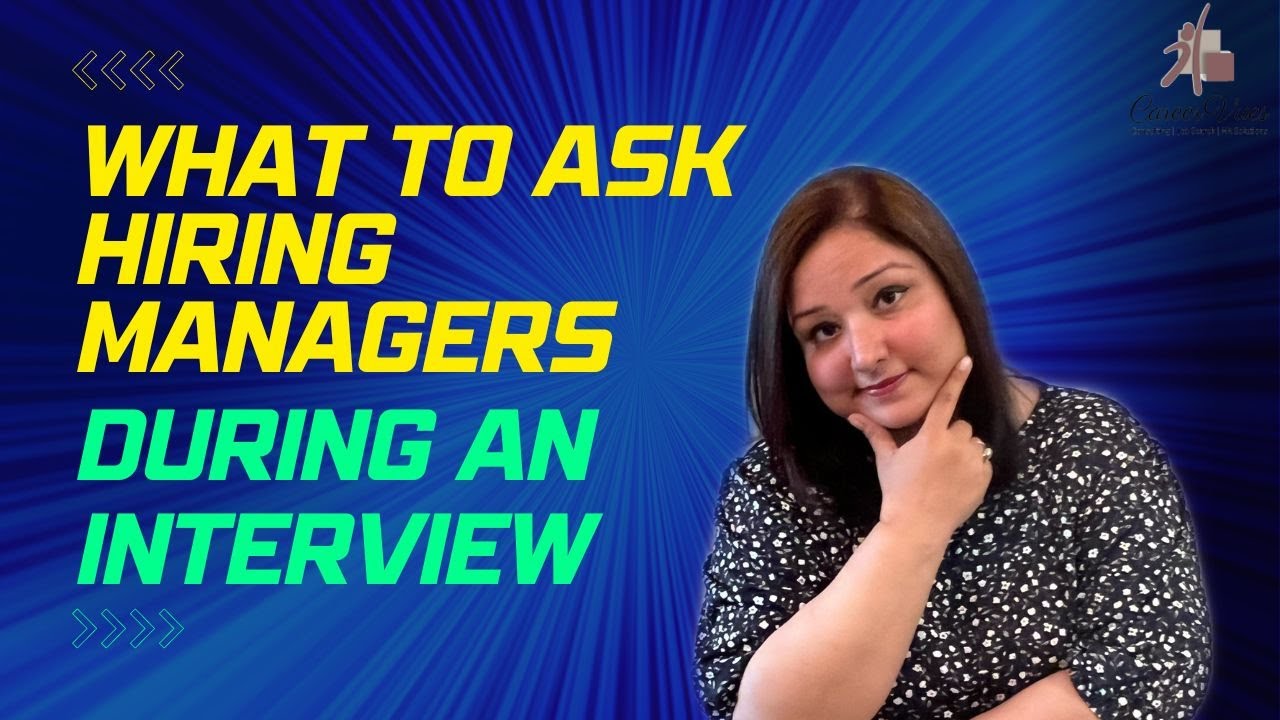 Questions to ask the hiring Managers - 5 Examples for Interview candidates