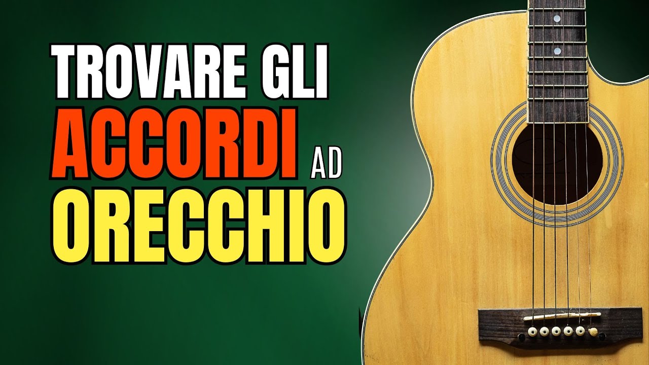 Trovare gli accordi a orecchio sulla chitarra, un metodo facile | di Vince Carpentieri