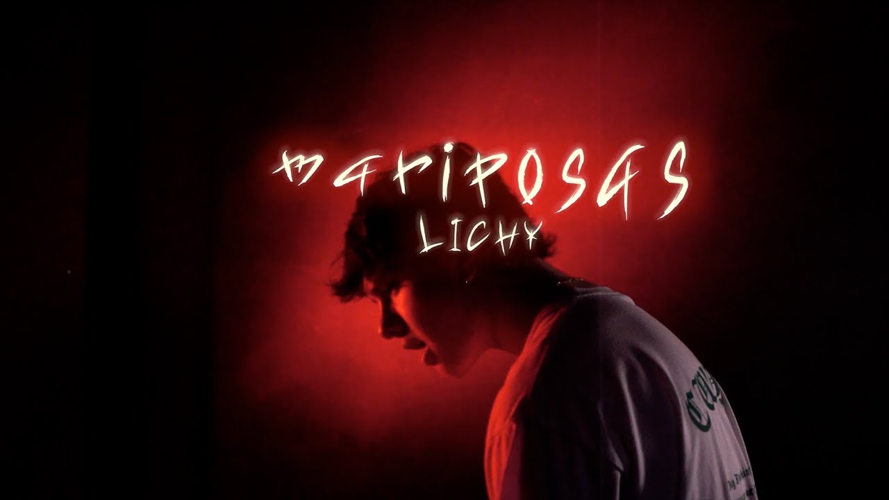 LICHY - mariposas. (Video Oficial)