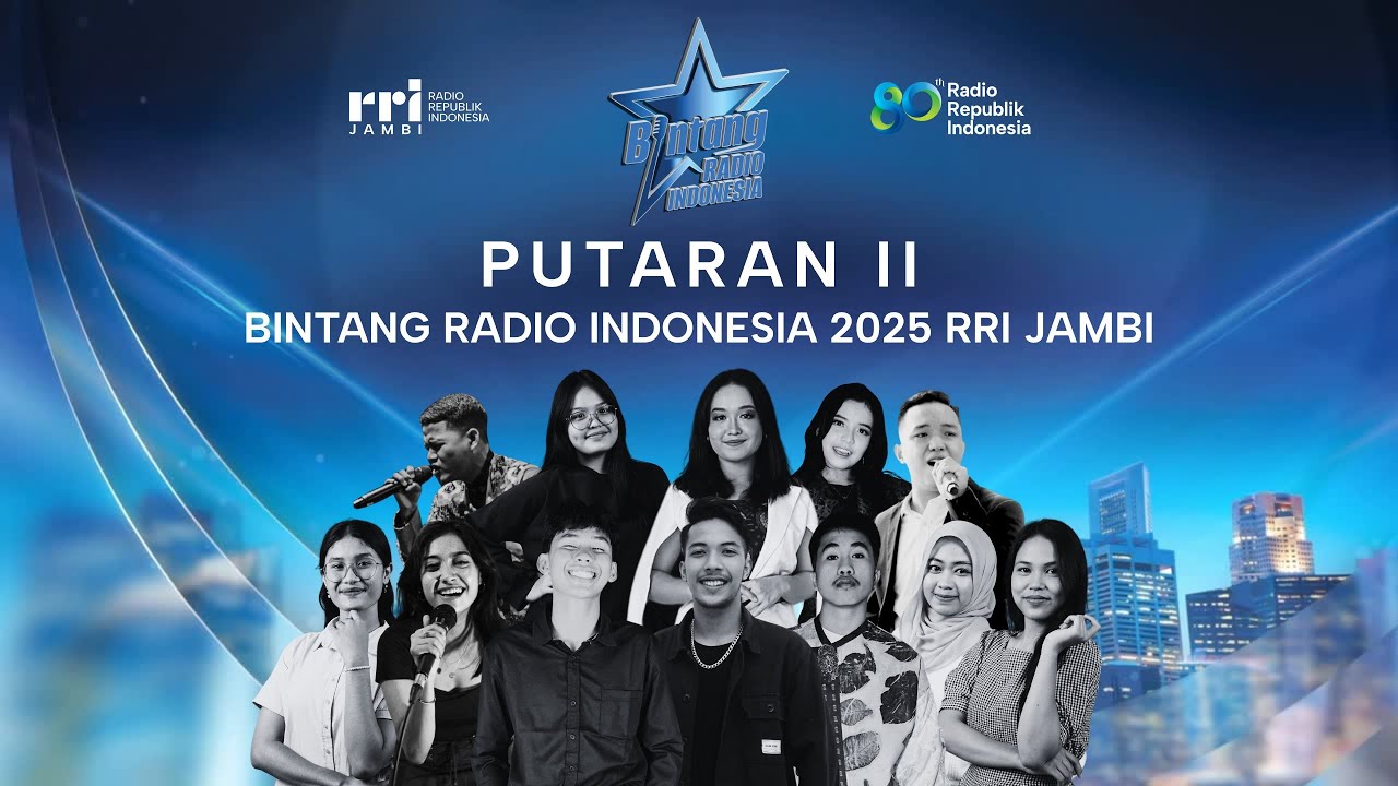 🔴 [ LIVE ]   BABAK PUTARAN 2 BINTANG RADIO 2025  I  KAMIS, 18 SEPTEMBER 2025