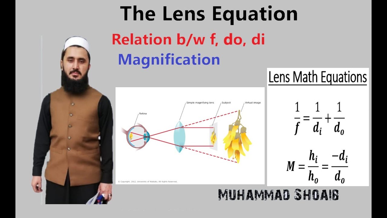 Lens Equation and Magnification |Lec #13 |Class 10th |Geometrical Optics