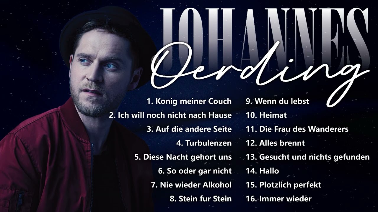 Johannes Oerding 🔥 Top 50 2026 – Hits & Fan Favoriten am Stück