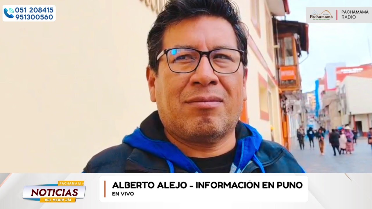 🛑 𝗘𝗡 𝗩𝗜𝗩𝗢 Pachamama Noticias del Medio día