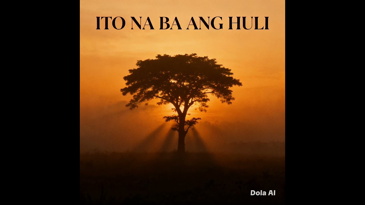 ITO NA BA ANG HULI 
