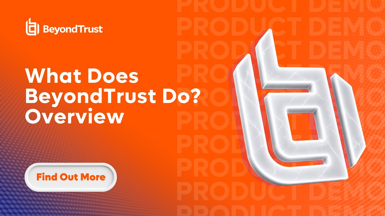 BeyondTrust Solutions Overview